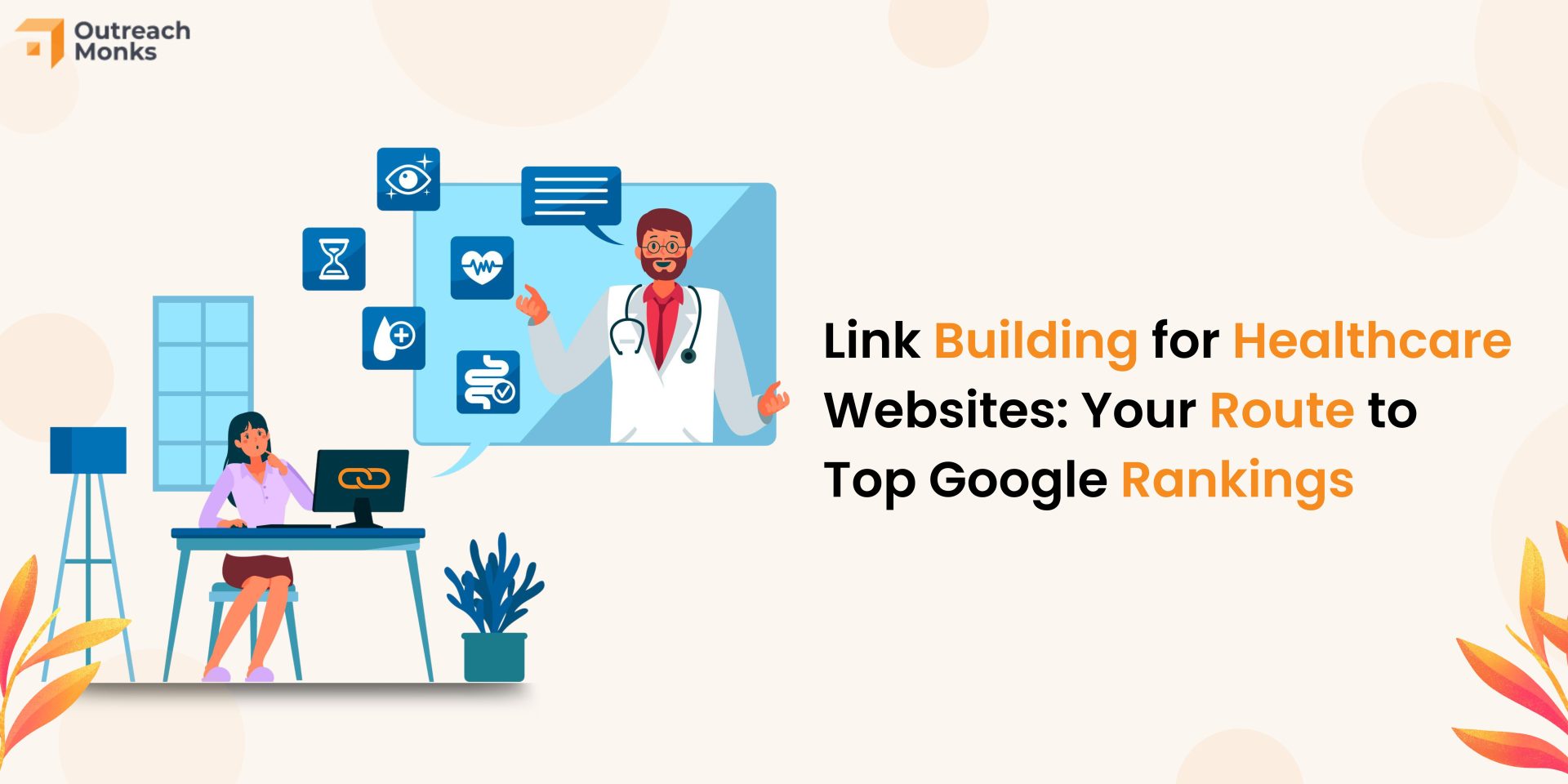 Link Building for Healthcare Websites: Your Route to Top Google Rankings