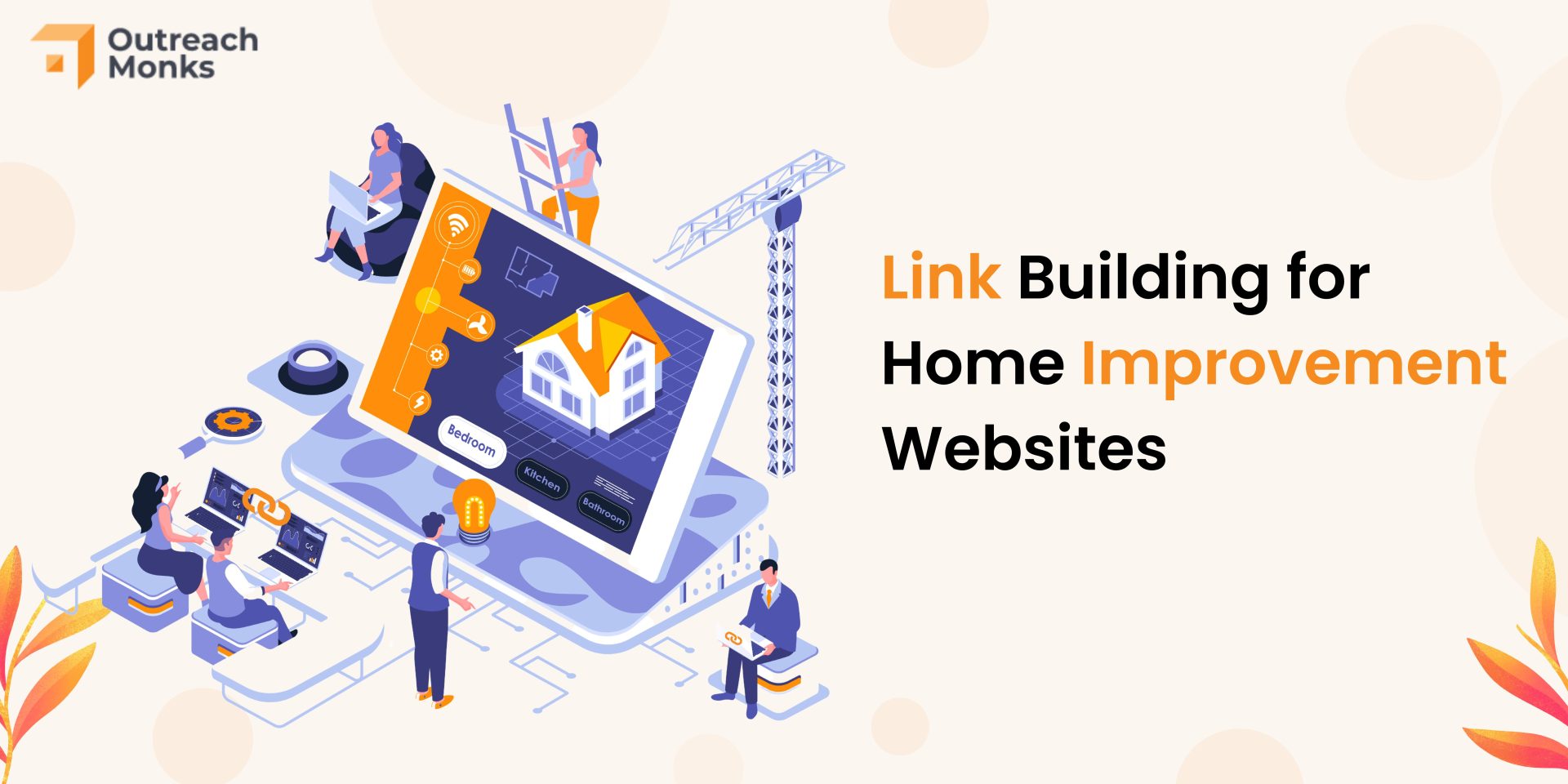 Link Building for Home Improvement Websites: A Comprehensive Guide